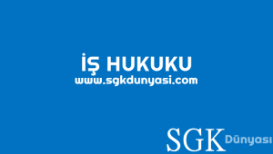 İŞ HUKUKU