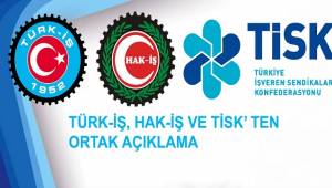 TÜRK-İŞ, HAK-İŞ VE TİSK: Kısa Çalışma Ödeneği Yıl Sonuna Kadar...