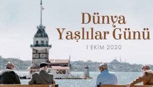 1 Ekim Dünya Yaşlılar Günü!
