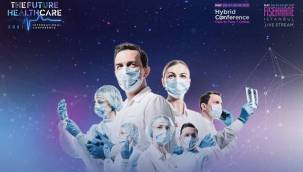 The Future Healthcare 2021 Konferansı’nda Sağlığın Bugünü ve Geleceği Konuşulacak