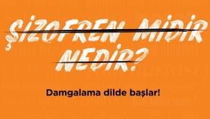 Dünya Şizofreni Günü’nde Abdi İbrahim Otsuka’dan Öyle Söyleme! çağrısı