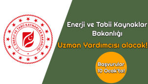 Enerji ve Tabii Kaynaklar Bakanlığı Uzman Yardımcısı alacak!