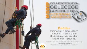 'İş Güvenliği' konulu ''altın ve para ödüllü'' fotoğraf yarışması!